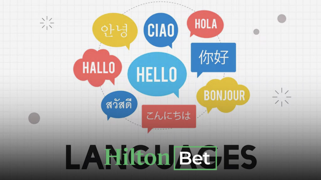Hiltonbet dil seçenekleri